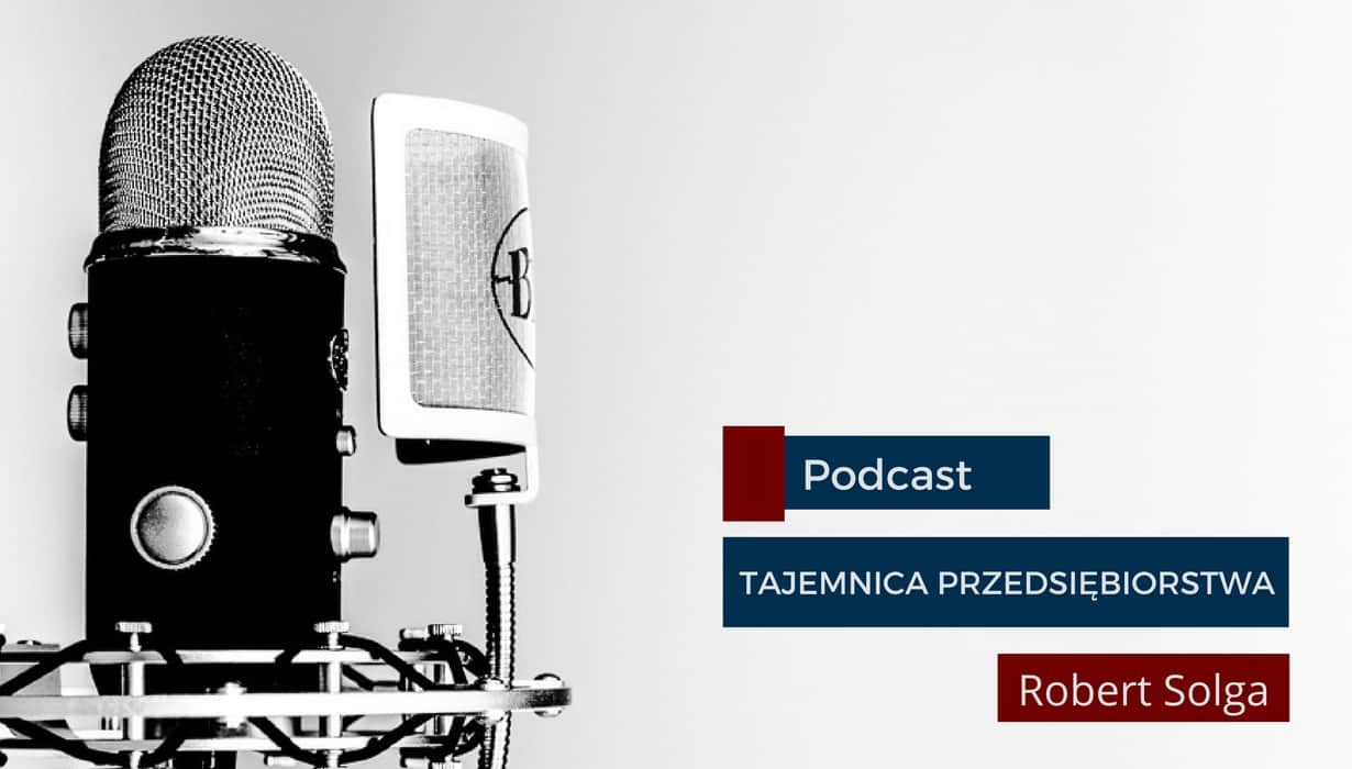 Drugi odcinek podcastu Tajemnica przedsiębiorstwa